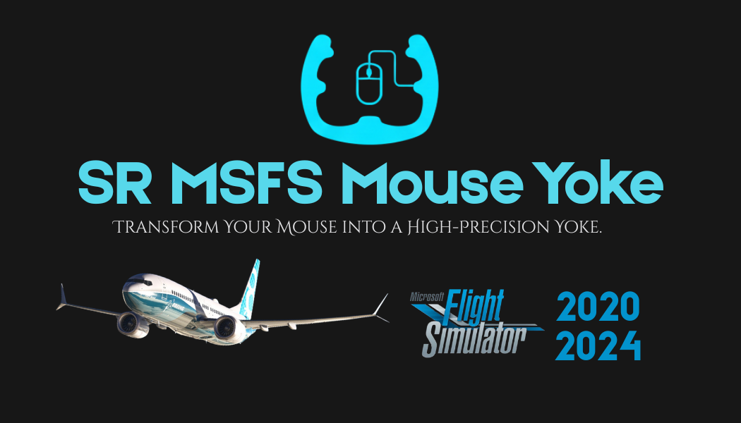 SR MSFS Mouse Yoke (MSFS 2020/2024)